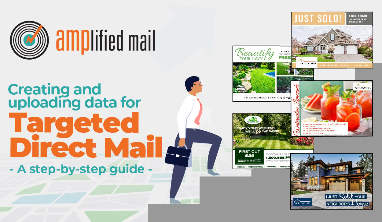 Step-by-Step Guide: Creating, Uploading Data for Targeted Direct Mail